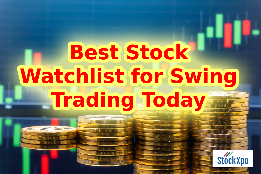 Best Stock Watchlist for Swing Trading Today – Expert Stock Picks of the Week by StockXpo