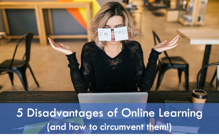 What Are the Disadvantages of Online Learning?