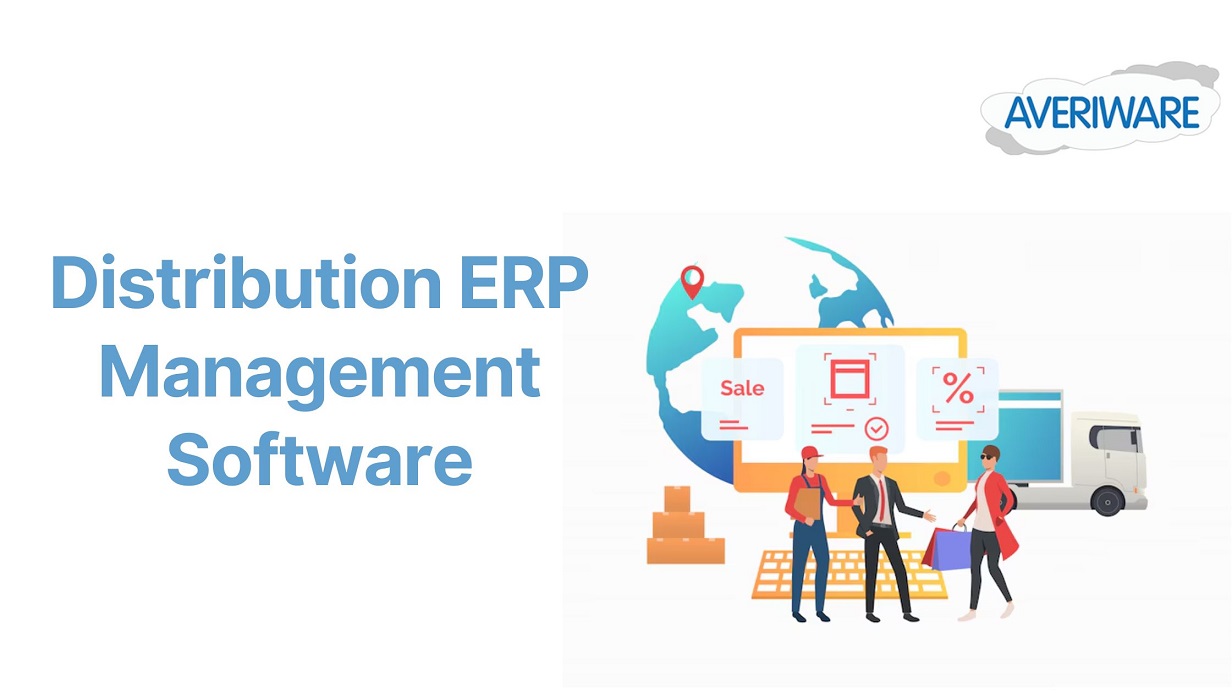 Why Distribution ERP Management Software is Essential for Small Businesses