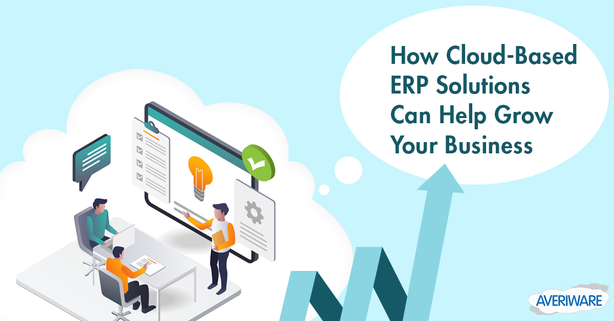 Automate, Optimize and Grow Cloud ERP Software Solution for Small Business