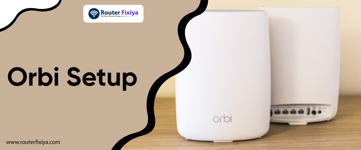 Orbi Setup Issues |18449353936| Netgear Orbi Setup |Orbi-help
