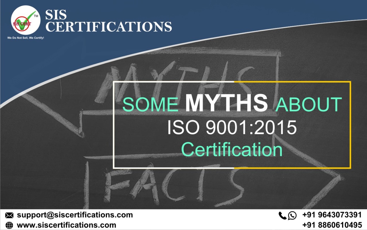 Some MYTHS about ISO 9001:2015 Certification