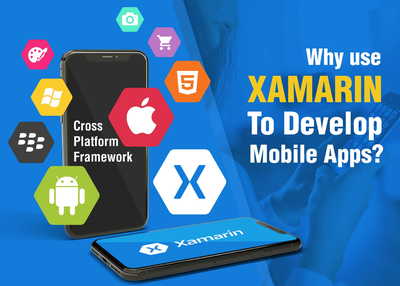 Why Use Xamarin for Mobile App Development?