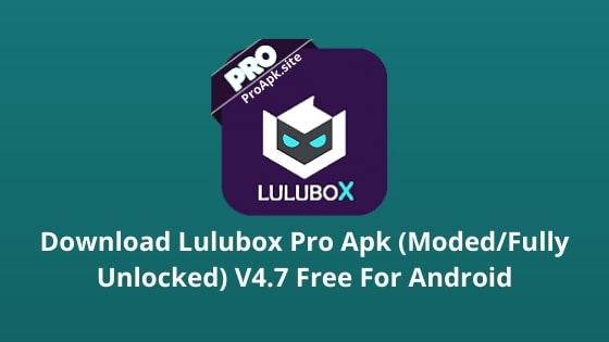 LuluBox Apk Download [Premium/Mod] Free 2020