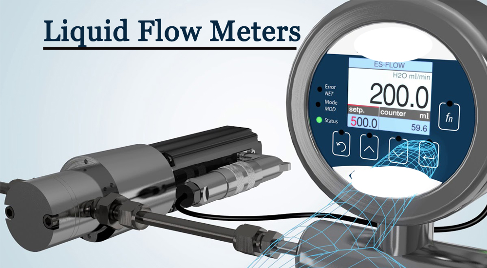 Basic Concepts of Liquid Flow Meters and Types