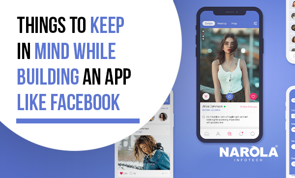 Things to Keep in Mind While Building an App Like Facebook