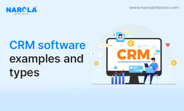 CRM Software Examples and Types