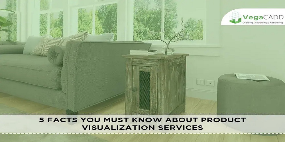 5 Facts You Must Know About Product Visualization Services