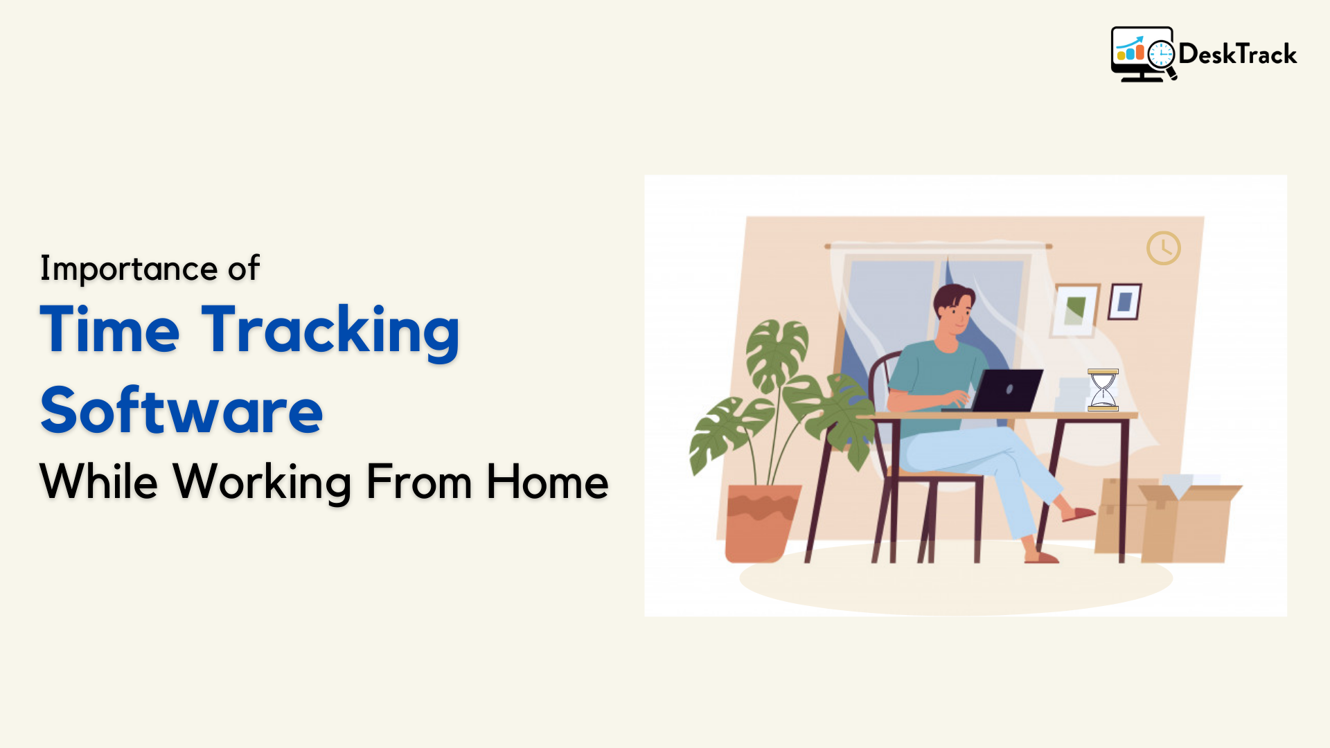 Importance of Time Tracking Software While Working From Home