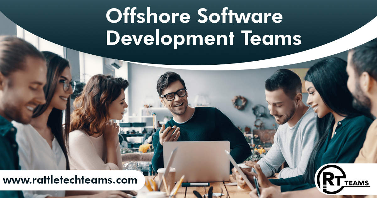The Offshore Software Development Team Process: A Comprehensive Guide 