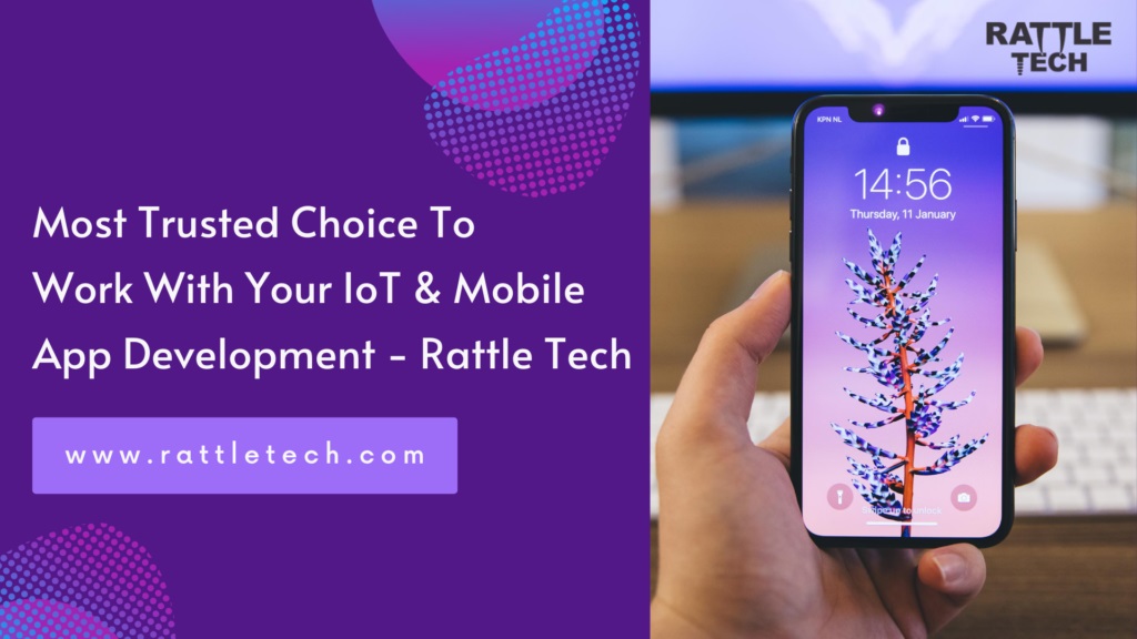 Important Traits To Choose The Best IoT Mobile App Development Partner