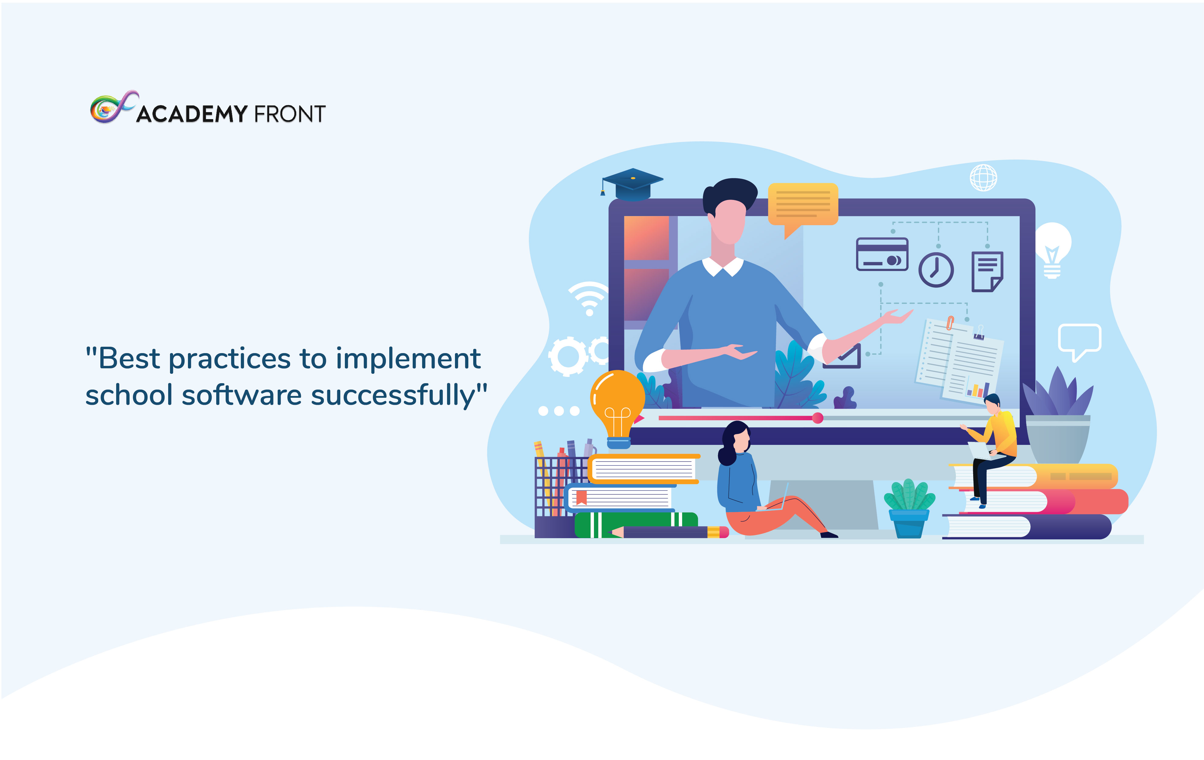 Best practices to implement school software successfully