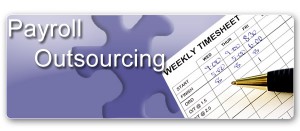 Reasons Why Businesses Should Outsource Their Payroll Process