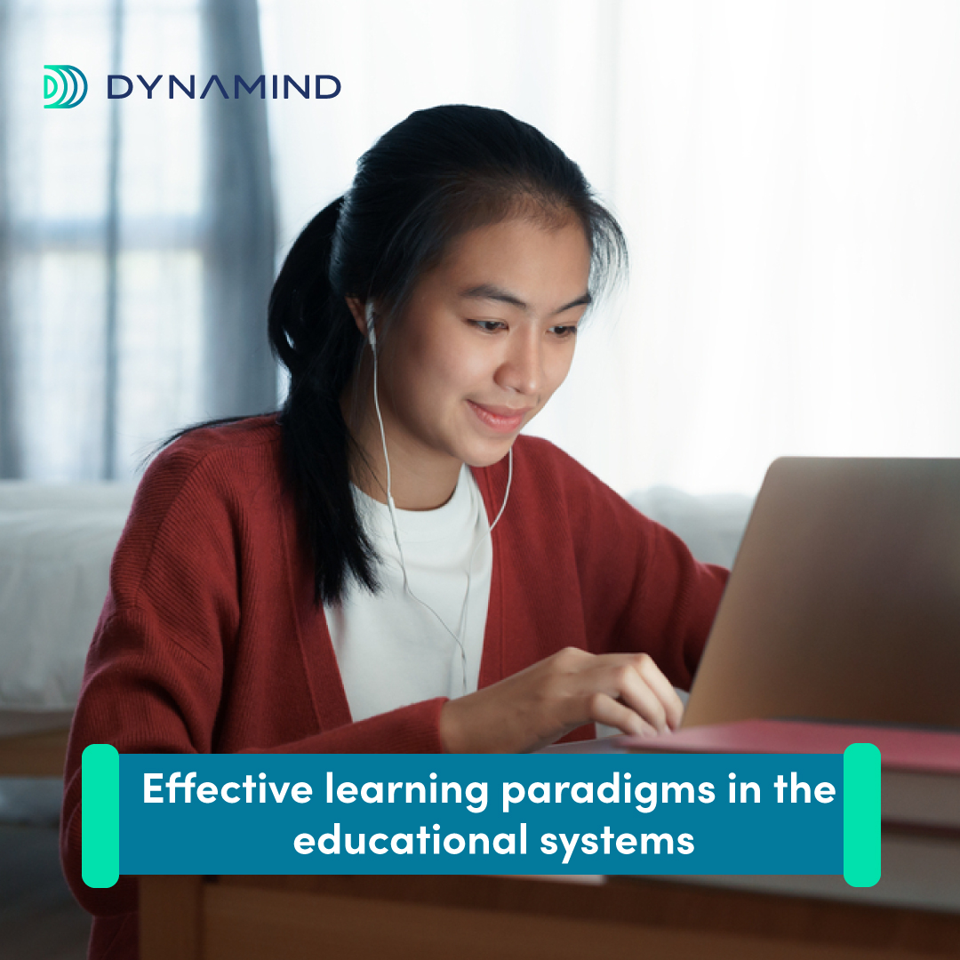 How to build effective learning paradigms in the educational systems