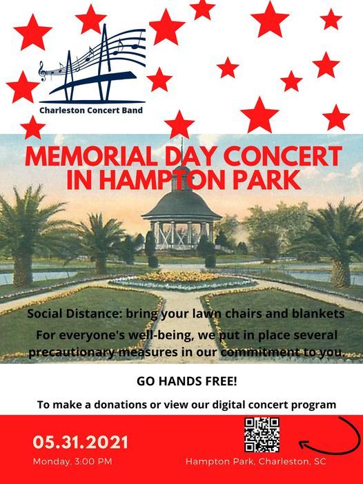 Memorial Day 2021 Concert @ Hampton Park, Charleston