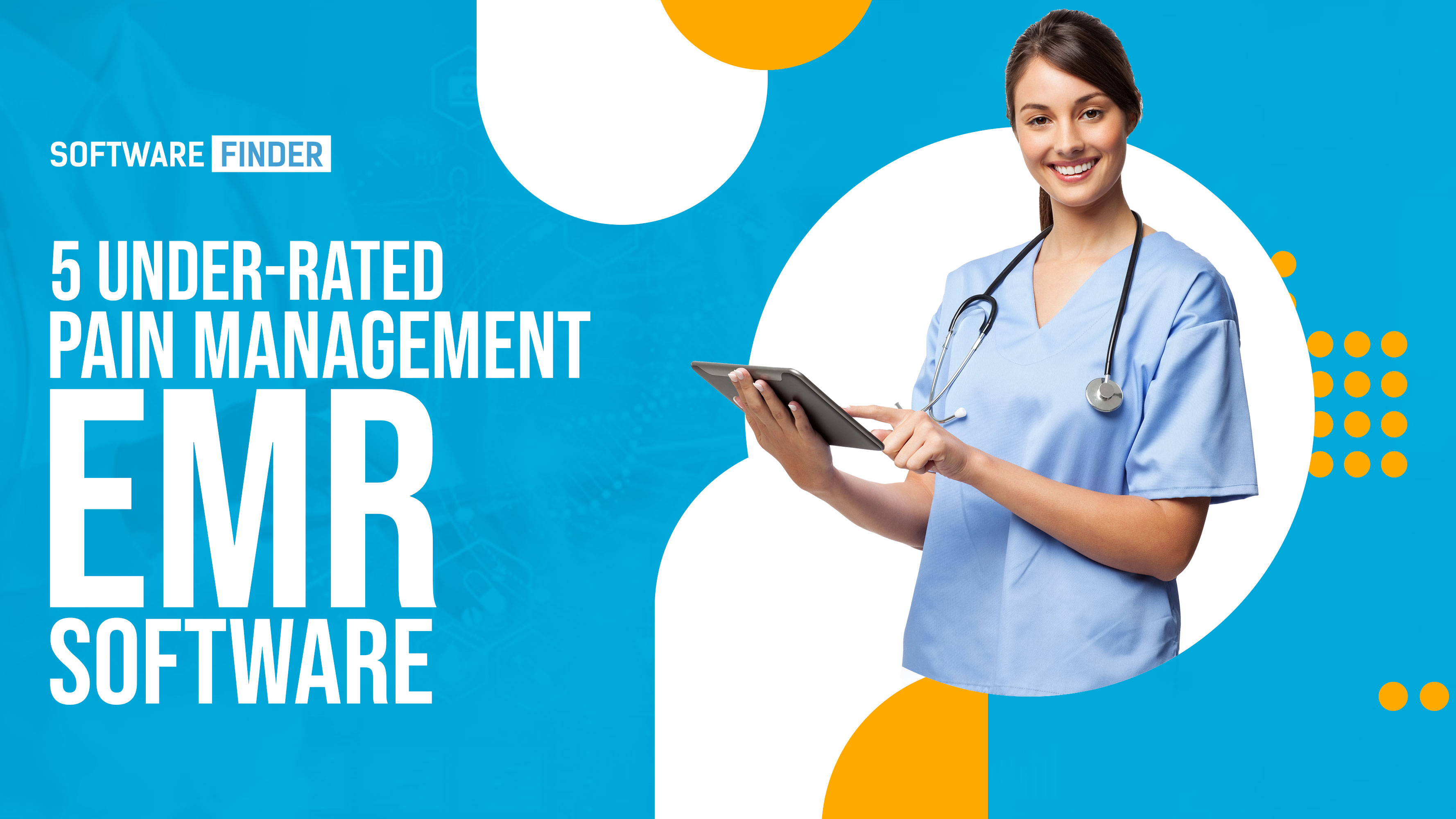 5 Under-rated Pain Management EMR Software