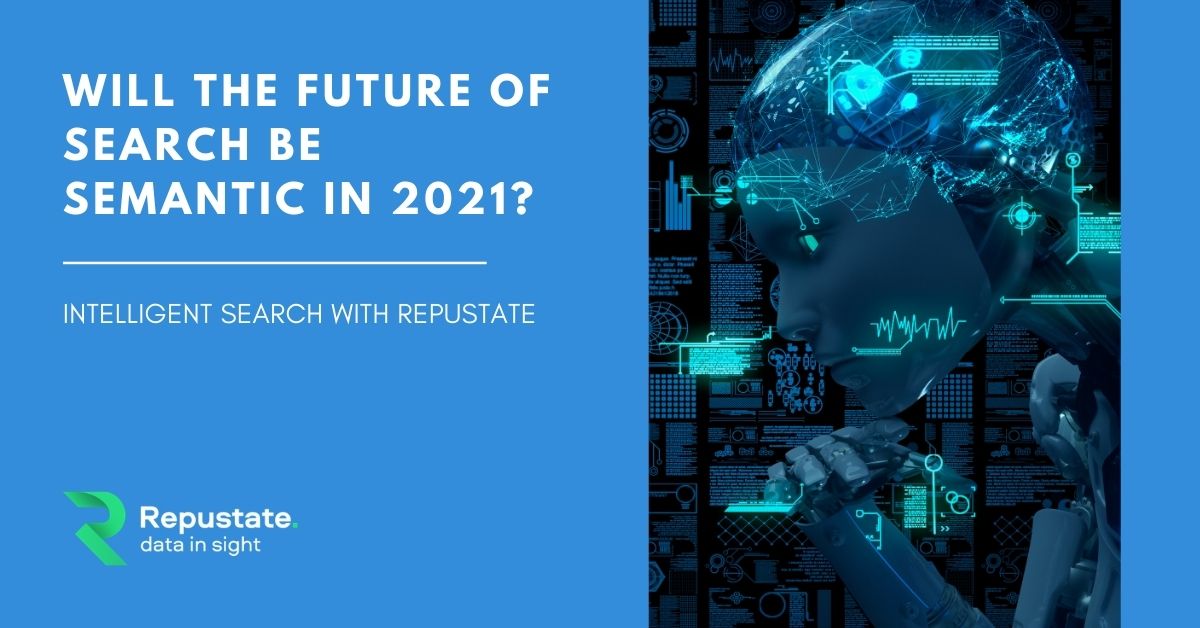 Will the Future of Search be Semantic in 2021?
