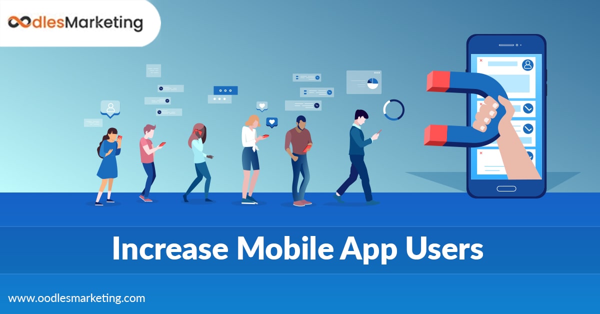 User-Acquisition Tips To Increase Mobile App Users
