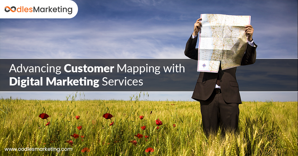 Customer Mapping with Digital Marketing Services