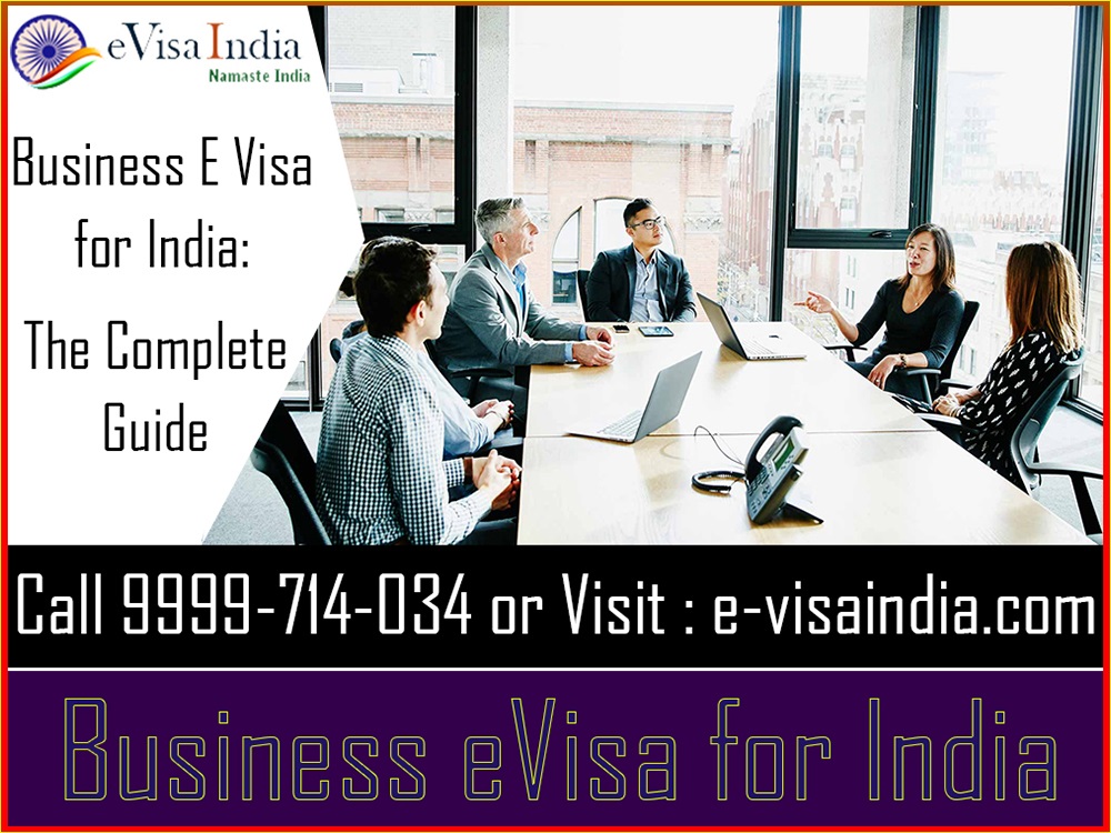 Business E Visa for India: The Complete Guide