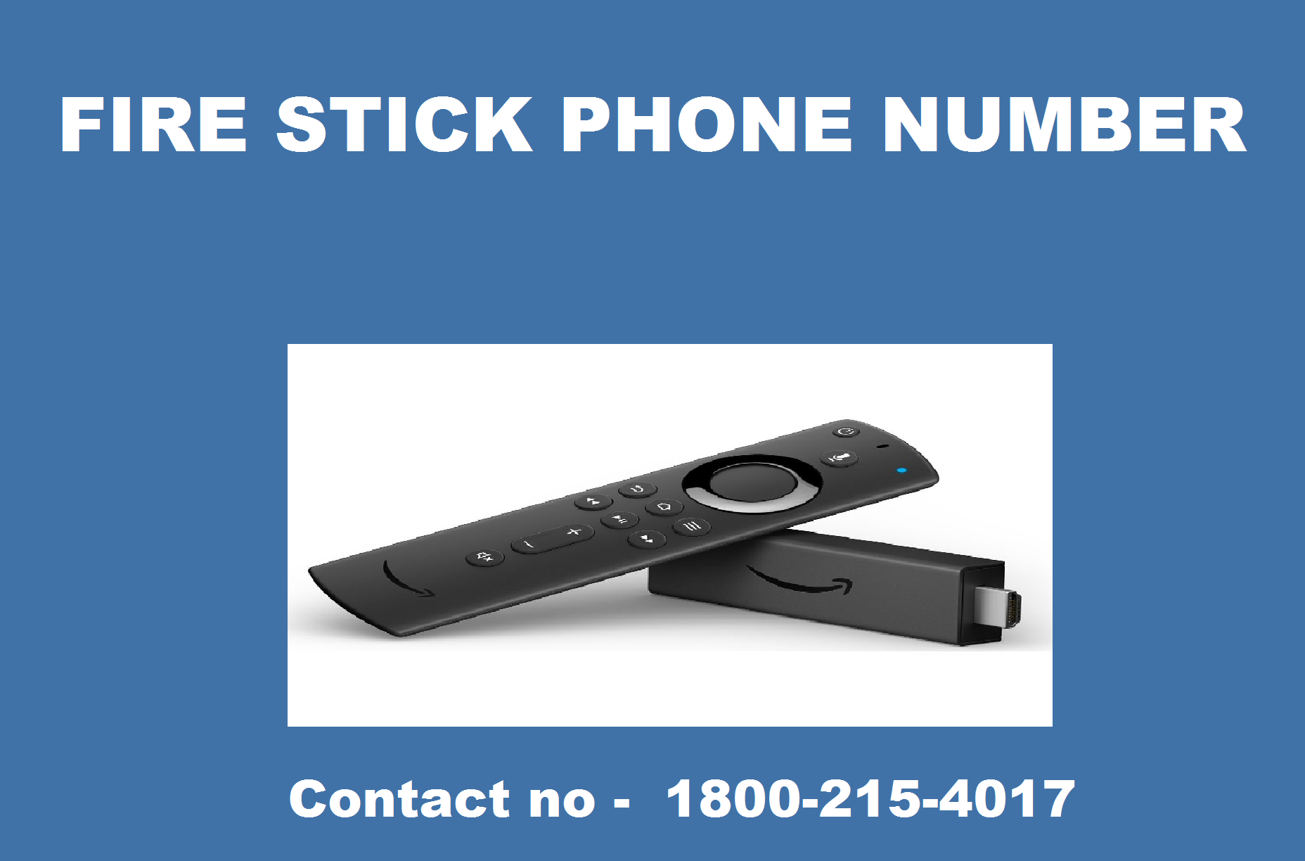 Fire Stick Phone Number