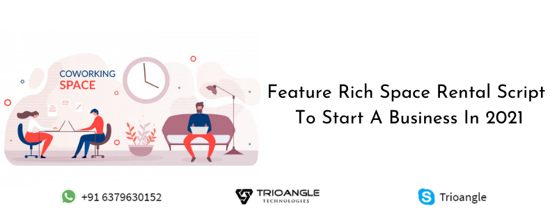 Feature Rich Space Rental Script To Start A Business In 2021