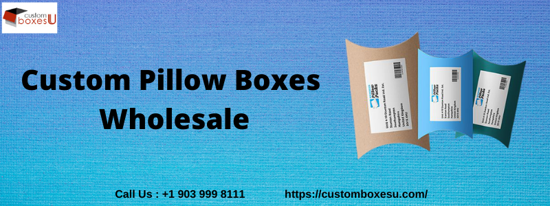 Custom pillow boxes wholesale packaging in Texas USA