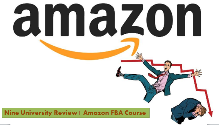 Nine University Review  Amazon FBA Course Provider