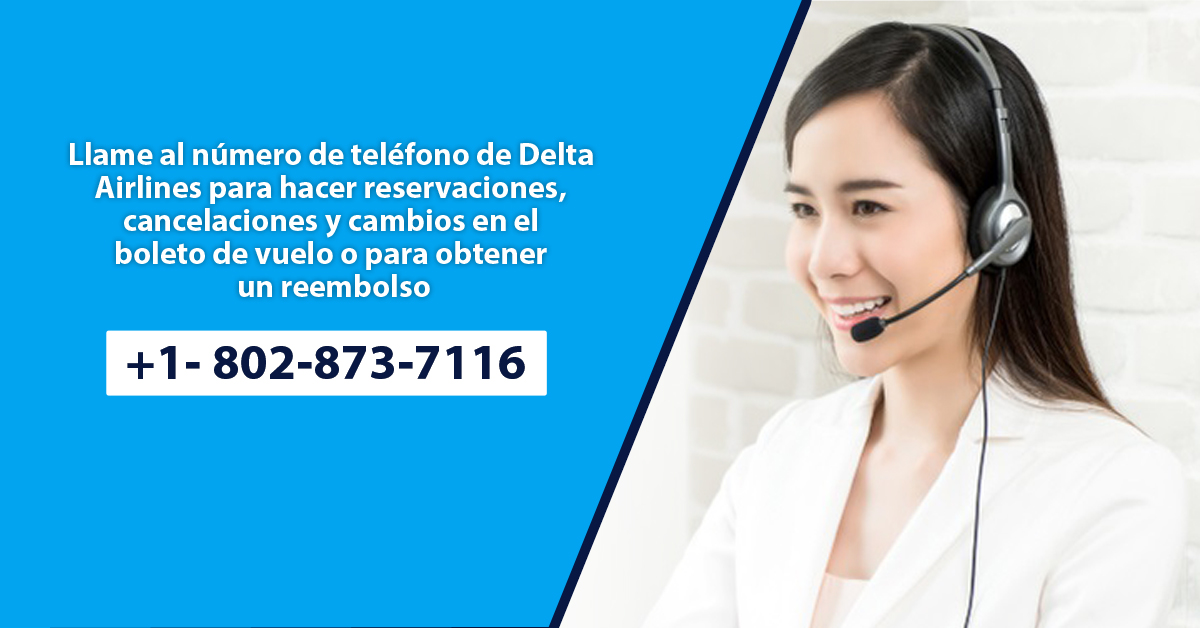 ¿Cómo cancelar el boleto de Delta Airlines desde México?