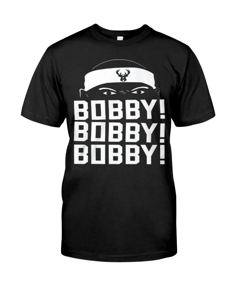 Bobby bobby bobby T Shirt