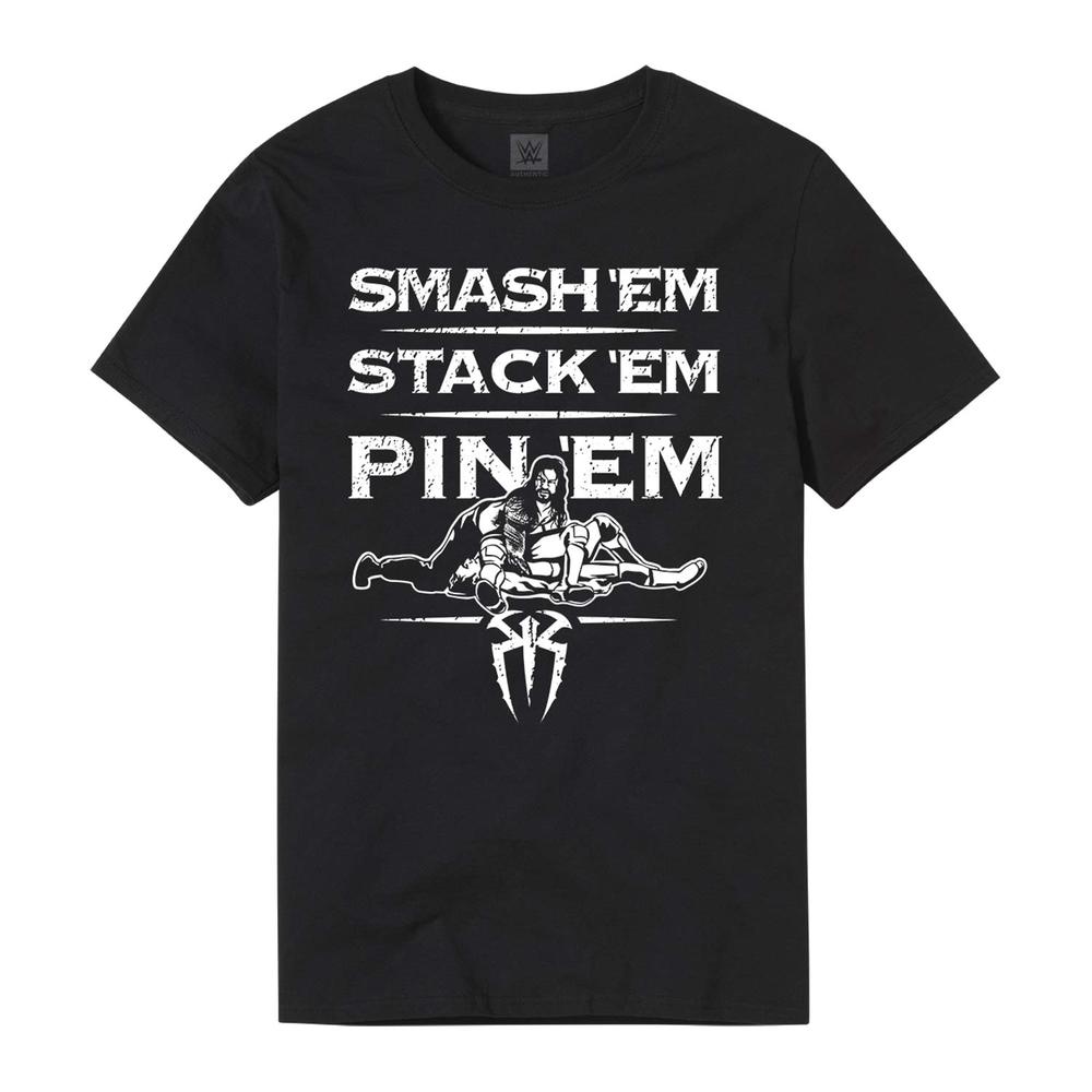 SMASH 'EM, STACK 'EM, PIN 'EM SHIRT