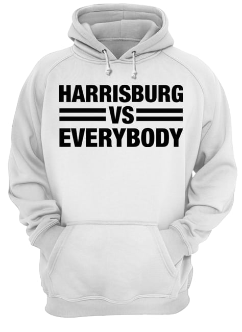HARRISBURG VS EVERYBODY HOODIE