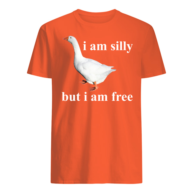 I AM SILLY BUT I AM FREE T SHIRTS
