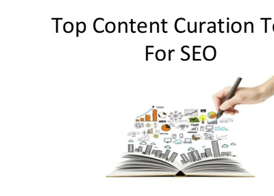 Top Content Curation Tools for SEO