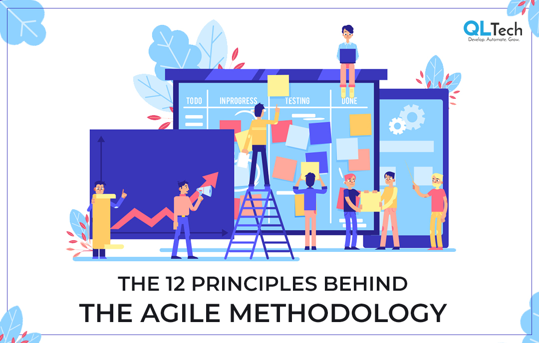 The 12 Principles Behind the Agile Methodology