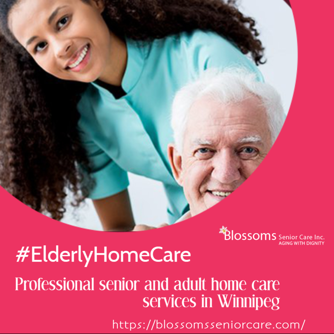 Senior Home Care Assistance Living Winnipeg