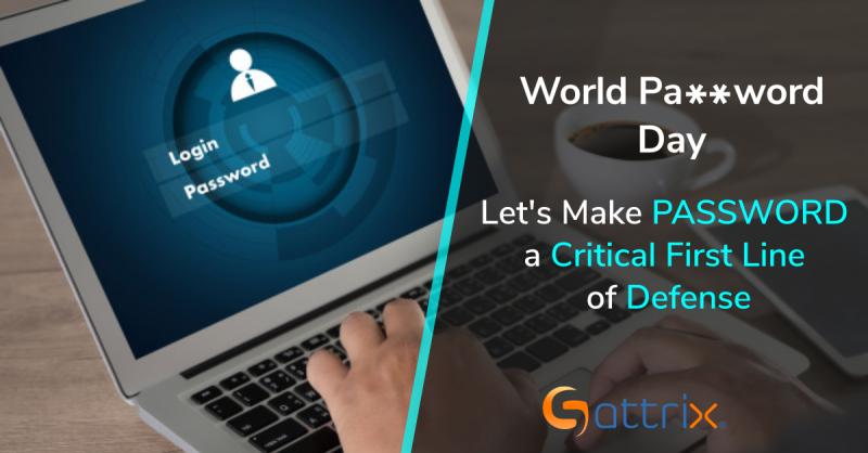 World Password Day — Be Online, Safe and Secure