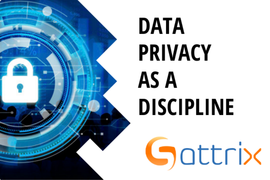 Data Privacy as a Discipline