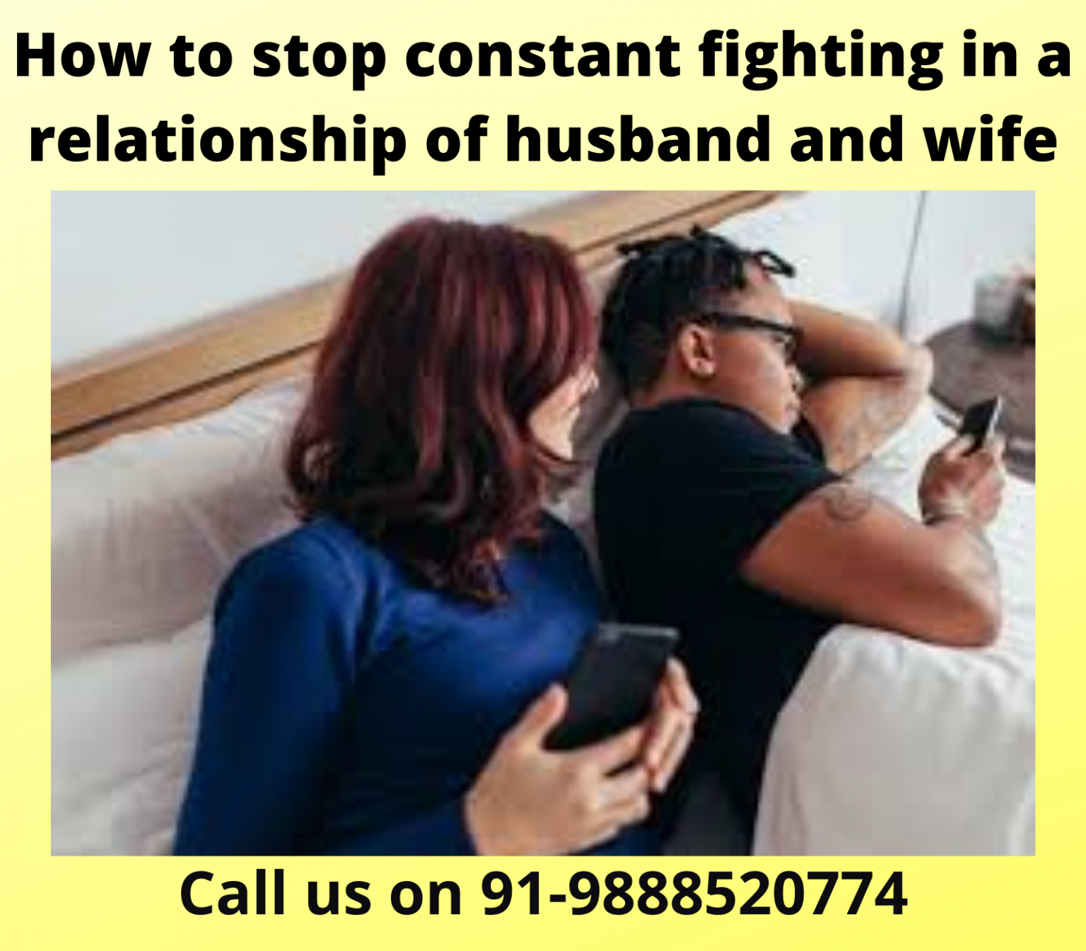How to stop constant fighting in a relationship of husband and wife