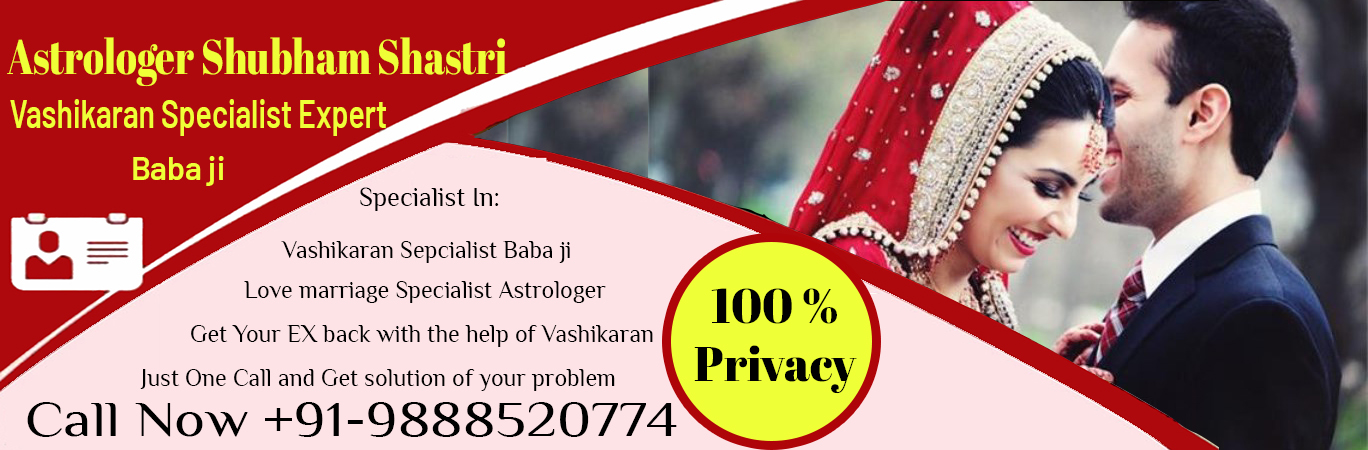Vashikaran Expert Baba Ji