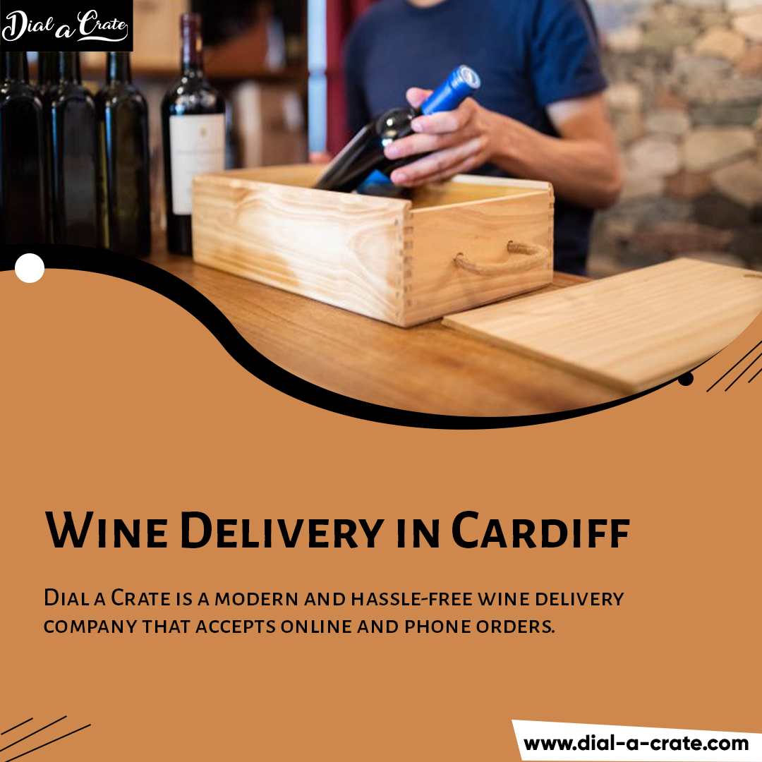 Wine Delivery in Cardiff