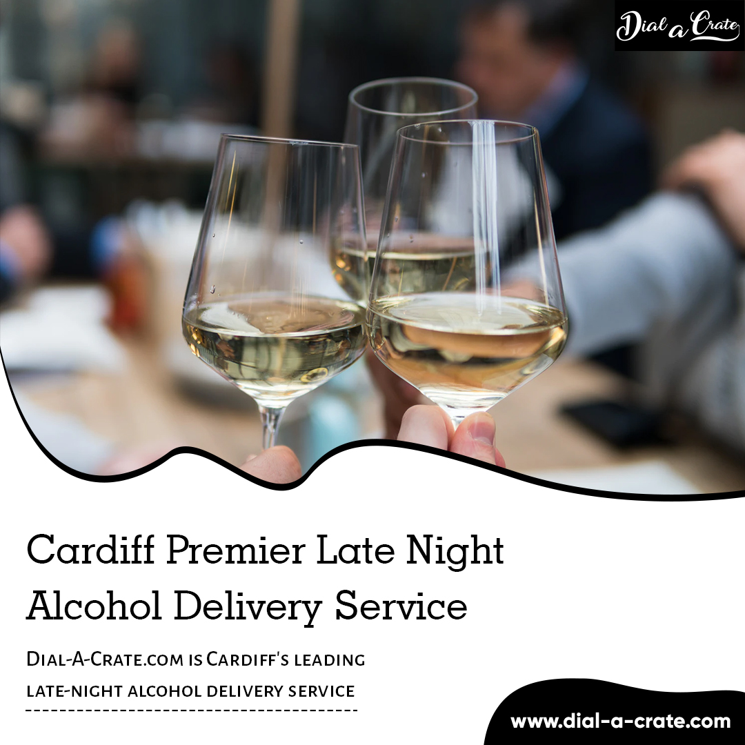 Cardiff Premier Late Night Alcohol Delivery Service