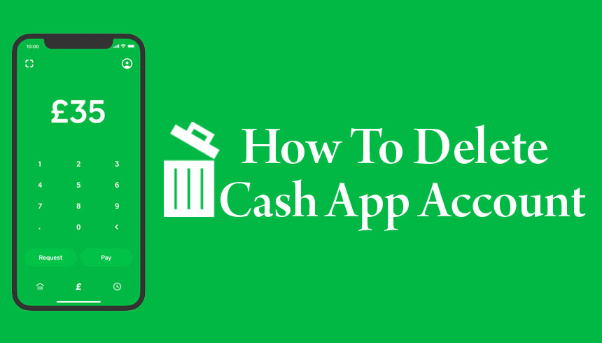 How to delete cash app account Without Permission?