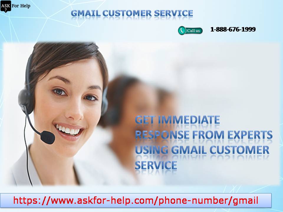 Get Immediate Response From Experts Using Gmail Customer Service