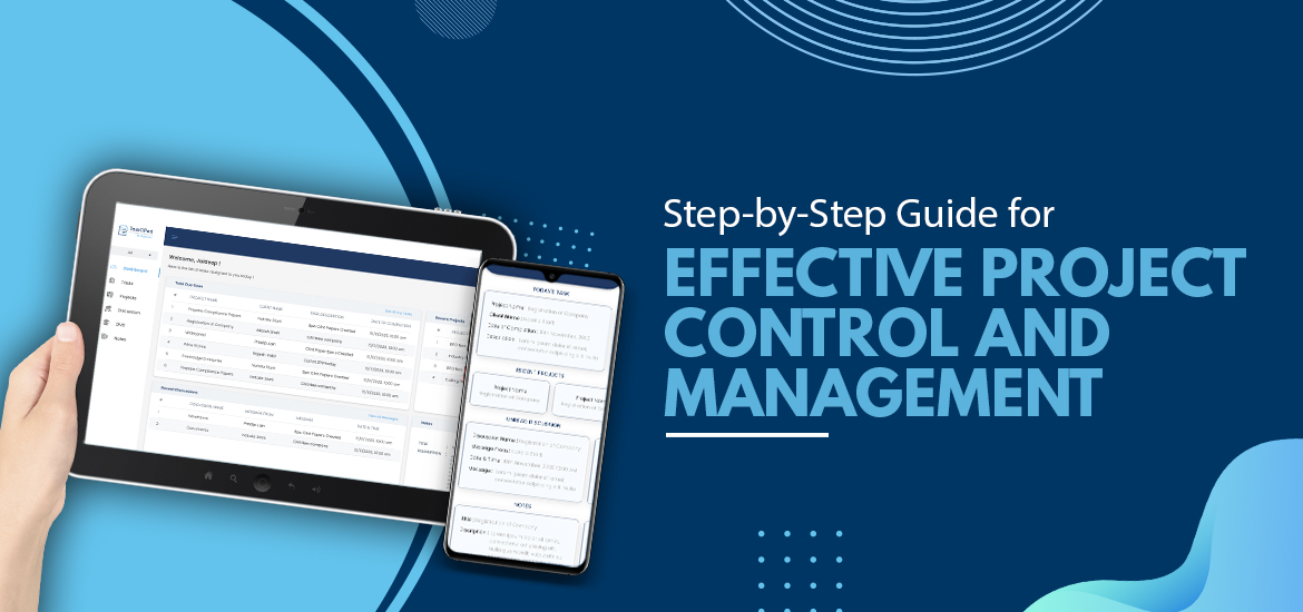 Step-by-Step Guide for Effective Project Control and Management