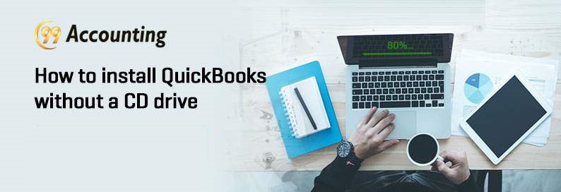 How to install Quickbooks Without the CD?