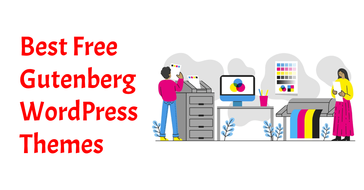 Best Free Gutenberg WordPress Themes