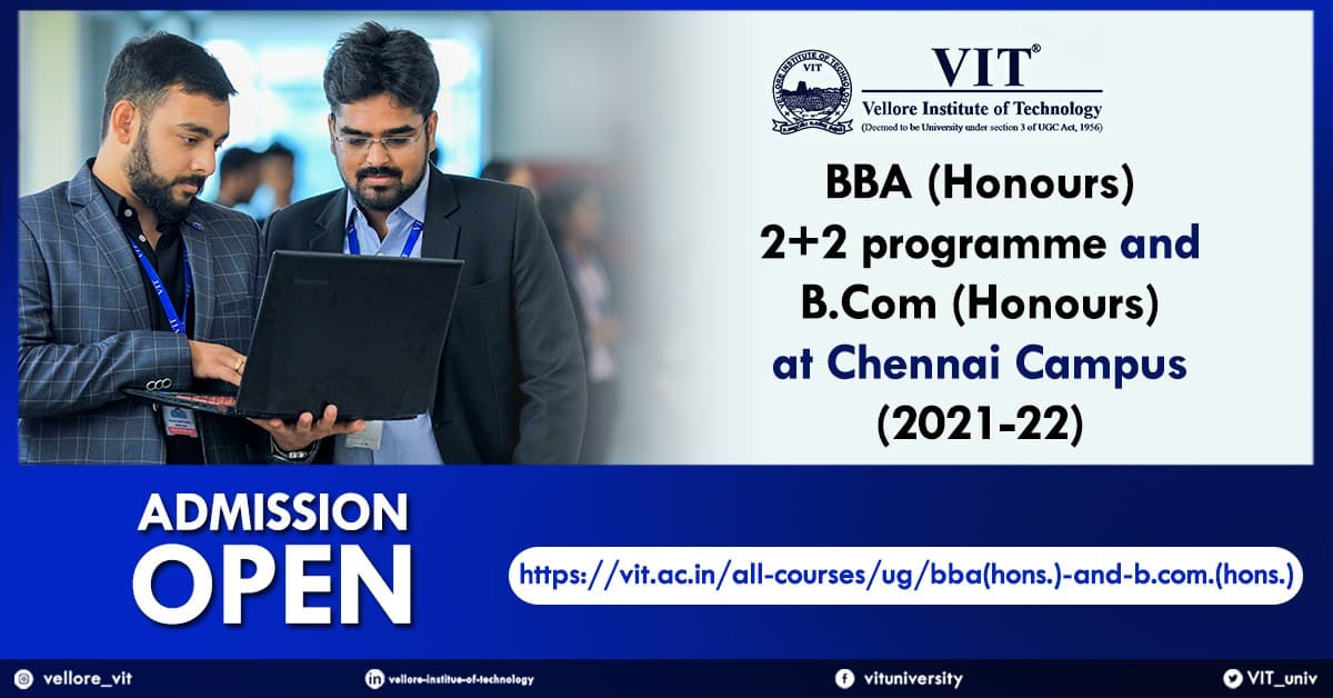 Admission for BBA (Honours) 2+2 programme and B.Com (Honours) at Chennai Campus (2021-22)