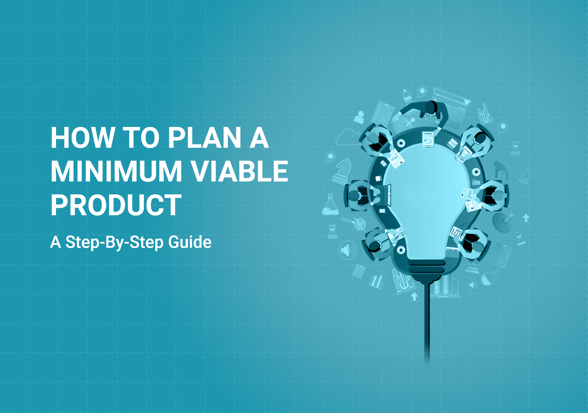 How to Plan a Minimum Viable Product?