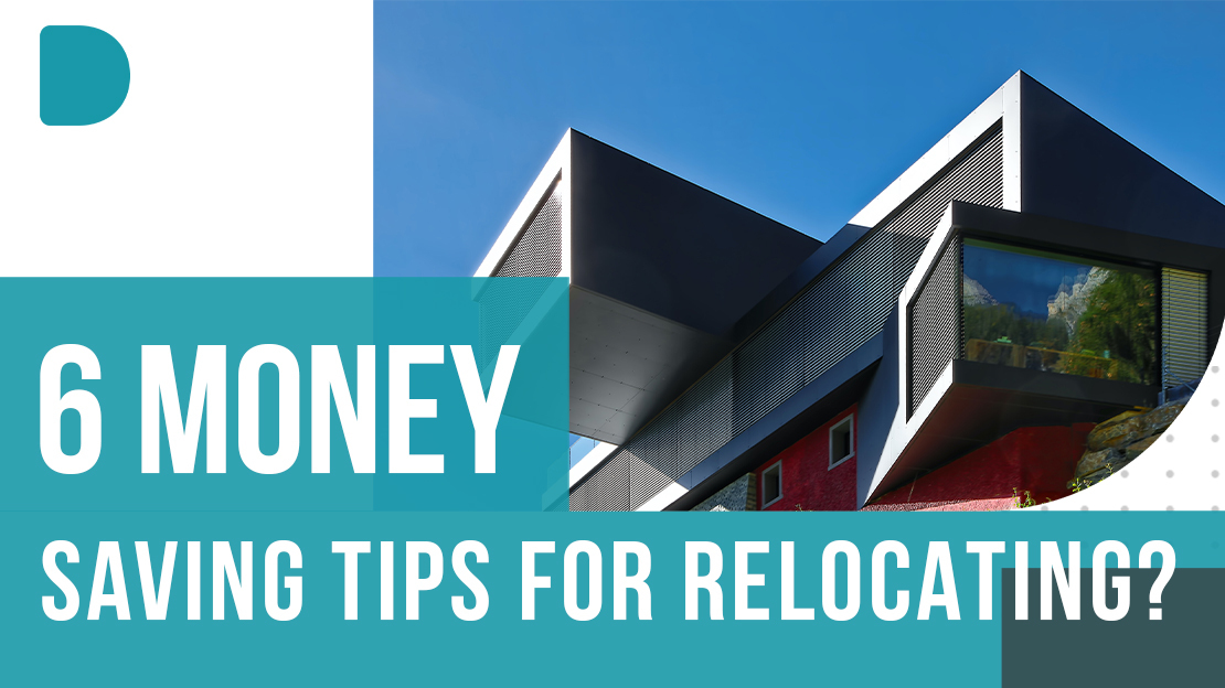 6 Money Saving Tips For Relocating